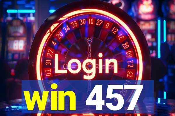 win 457